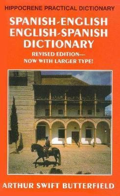 Spanish-english / English-spanish Practical Dictionary - ...