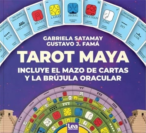 Tarot Maya - Incluye El Mazo De Cartas Y La Brujula Oracula
