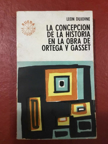 La Concepción De La Hist En La Obra De Ortega Y Gasset.dujov