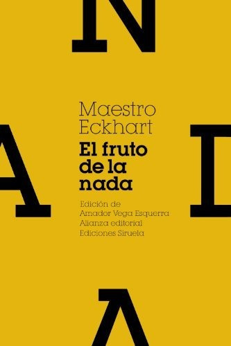 El Fruto De La Nada Y Otros Escritos (el Libro De Bolsillo -