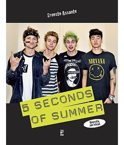 5 Seconds Of Summer: 5 Seconds Of Summer, De Ernesto Assante., Vol. Não Aplica. Editora Panda Books, Capa Mole Em Português