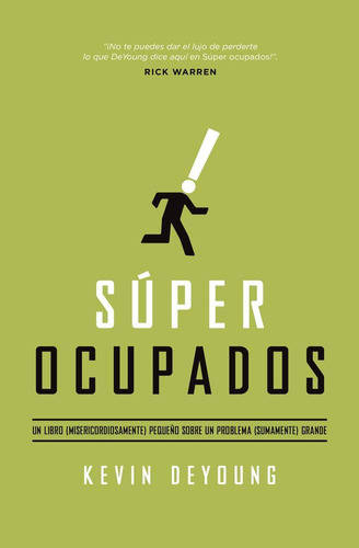 Libro: Súper Ocupados: Un Libro Pequeño Sobre Un Problema Gr