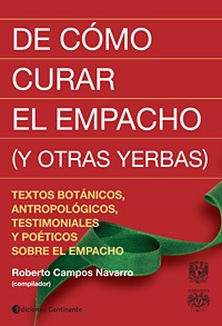 De Como Curar El Empacho, Campos Navarro, Continente