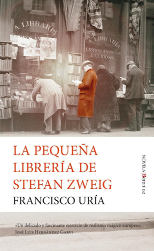 Libro: La Pequeña Librería De Stefan Zweig (spanish Edition)
