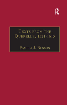Libro Texts From The Querelle, 1521-1615: Essential Works...