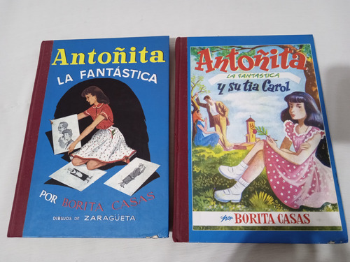 Antoñita La Fantastica Y Su Tia Carol Borita Casas X2 Libros