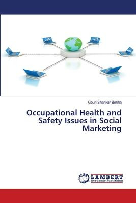 Libro Occupational Health And Safety Issues In Social Mar...