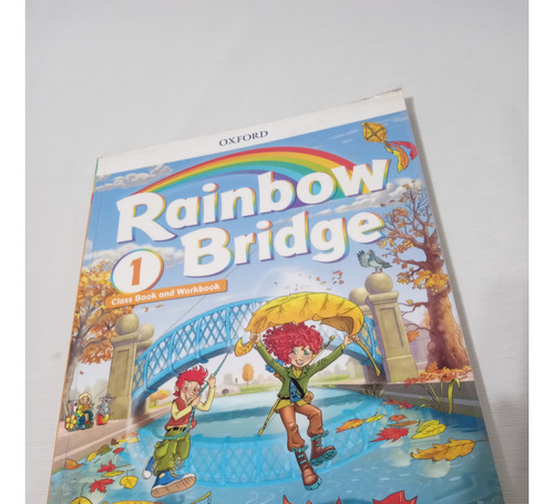 Rainbow Bridge 1 Oxford Class Book And Workbook Palermo Envi