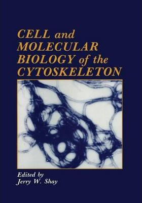 Libro Cell And Molecular Biology Of The Cytoskeleton - J....