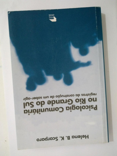 Livro Psicologia Comunitária No Rio Grande Do Sul