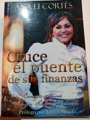 Ana Li Cortés Cruce El Puente De Sus Finanzas