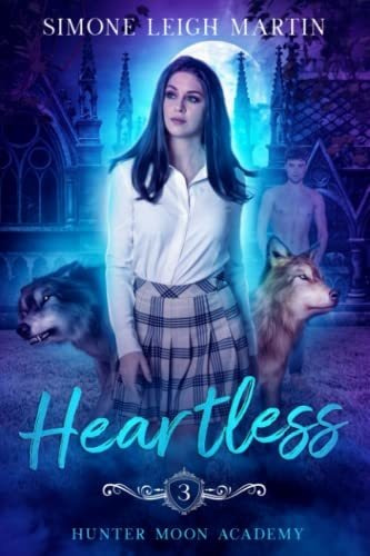 Book : Heartless A Paranormal Shifter Romance (hunter Moon.