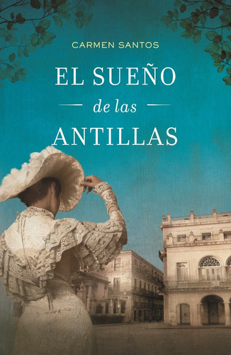 El Sueño De Las Antillas Oferta - Santos Carmen