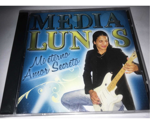 Medialunas Mi Eterno Amor Secreto Cd Nuevo Original Cerrado