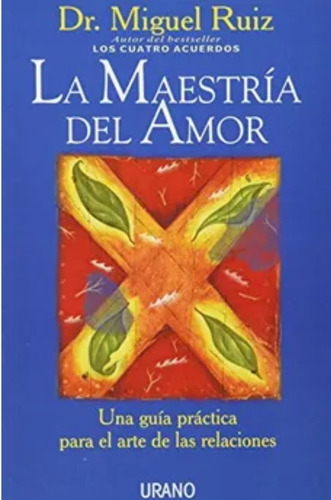 La Maestría Del Amor 