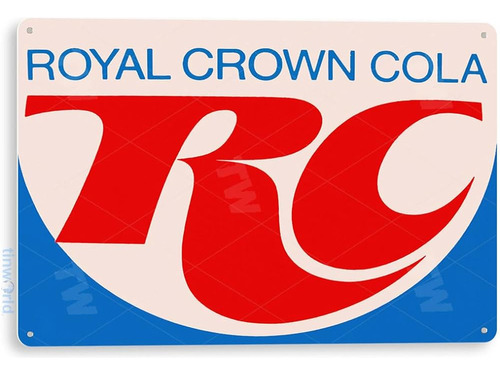 Tinworld Tin Sign A154 Rc Cola Royal Crown Coca-cola Retro S