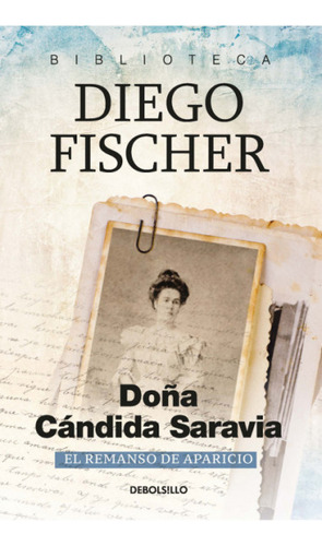 Doña Candida Saravia Diego Fischer