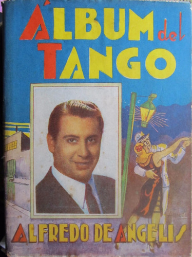 El Album Del Tango - Angelis - Letras - 1948