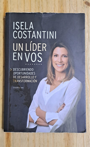 Libro Un Lider En Vos - Isela Costantini - Sudamericana