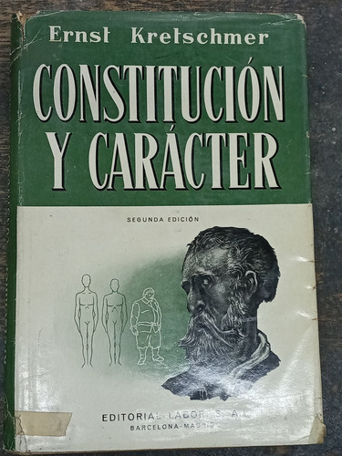 Constitucion Y Caracter * Ernst Kretschmer * Labor *