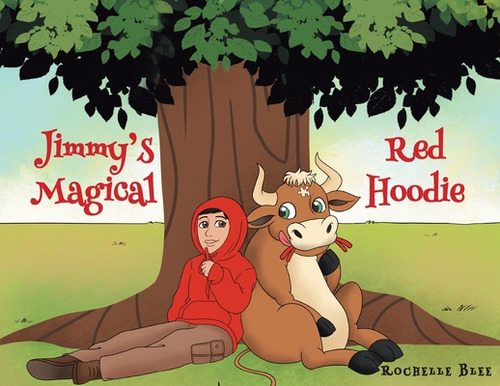 Libro Jimmy's Magical Red Hoodie - Blee, Rochelle