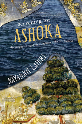 Libro Searching For Ashoka: Questing For A Buddhist King ...