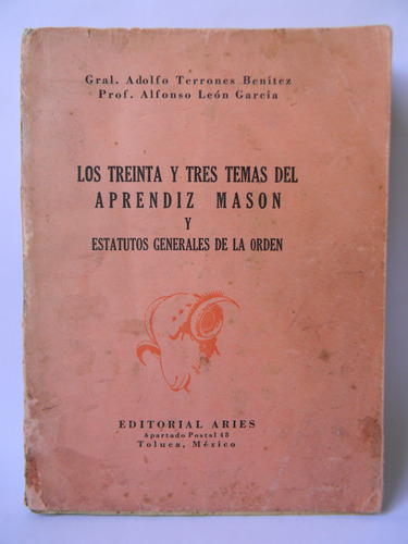 Los Treinta Y Tres Temas Aprendiz Masón Estatutos Orden 1946