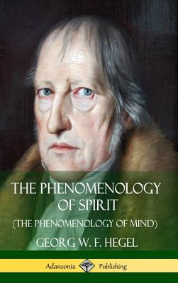 Libro The Phenomenology Of Spirit (the Phenomenology Of M...