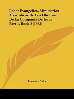 Libro Labor Evangelica, Ministerios Apostolicos De Los Ob...