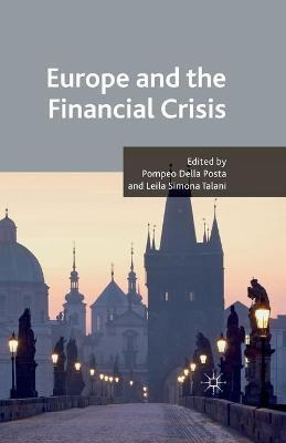 Libro Europe And The Financial Crisis - Pompeo Della Posta