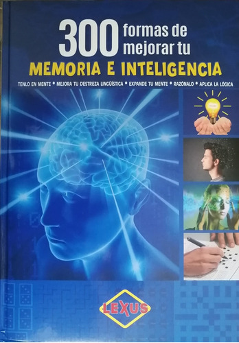 Libro 300 Formas De Mejorar Tu Memoria E Lnteligencia 