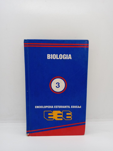 Biología - Enciclopedia Estudiantil Educar 