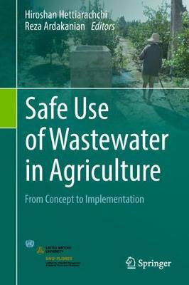 Libro Safe Use Of Wastewater In Agriculture - Hiroshan He...