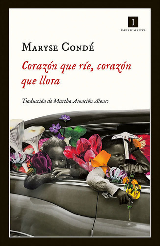 Libro Corazón Que Ríe, Corazón Que Llora - Maryse Condé