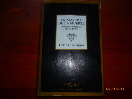 Primavera De Muerte Carlos Bousoño