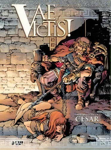 Vae Victis! 03: Las Conquistas De Julio Cesar, De Rocca, Simon. Editorial Yermo Ediciones, Tapa Dura En Español