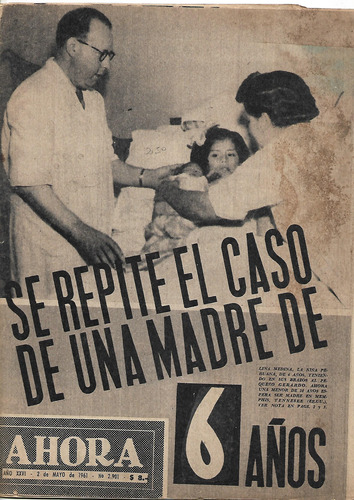 Ahora 1961 Madre De 6 Años Mal De Los Rastrojos San Lorenzo