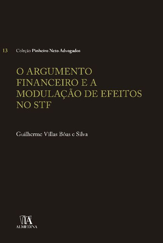 Libro Argumento Financeiro E A Modulacao De Efeitos No S De