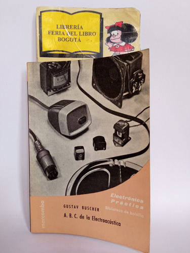 A B C De La Electroacústica - Gustav Buscher - 1969