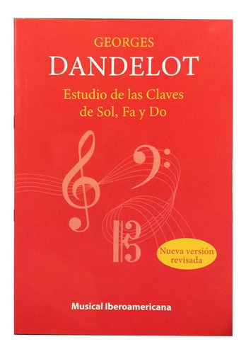 Metodo Manual Practico Estudio De Las Claves Dandelot