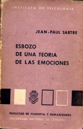 Esbozo De Una Teoría De Las Emociones Jean-paul Sartre