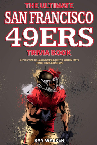 Libro: El Último Libro Trivia 49ers San Francisco: