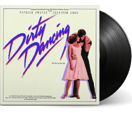 Lp Vinil Dirty Dancing Soundtrack Swayze Time Of Your Life