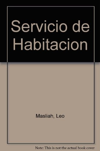 Servicio De Habitacion - Masliah, Leo