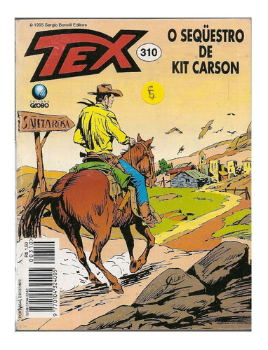 Hq Tex Nº 310 - O Sequestro De Kit Carson