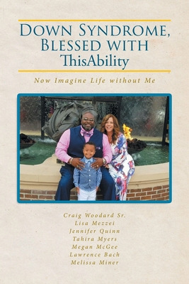 Libro Down Syndrome, Blessed With Thisability: Now Imagin...