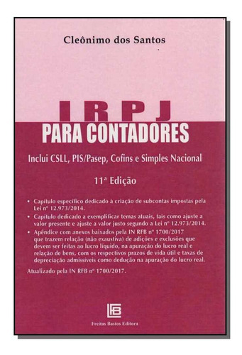 Irpj Para Contadores - 11ed/18, De Santos, Cleonimo Dos Santos. Editora Freitas Bastos Em Português