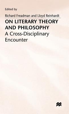 Libro On Literary Theory And Philosophy - Freadman, Richard