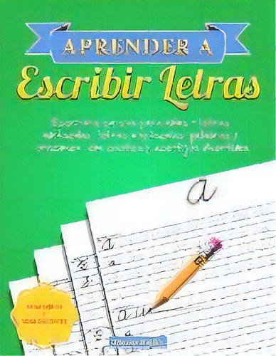Aprender A Escribir Letras : Escritura Cursiva Para Ninos - Letras Minusculas, Letras Mayusculas,..., De Clever Kiddo. Editorial Independently Published En Español