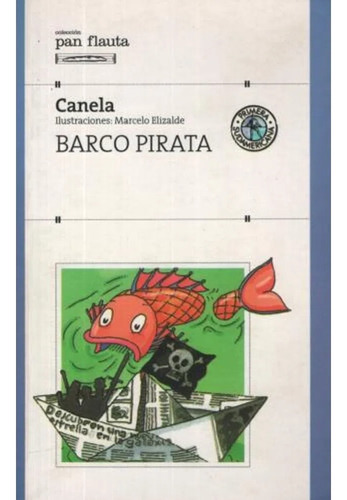 Barco Pirata Primera Sudamericana  Pan Flauta Rc